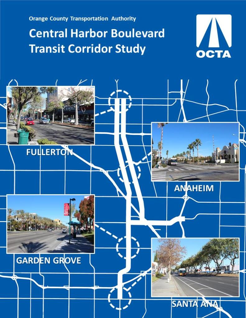OCTA Transit Committee Revokes BRT/Streetcar Study for Central Harbor Boulevard