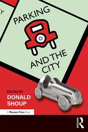 Read Excerpts from Donald Shoup’s ‘Parking and the City’