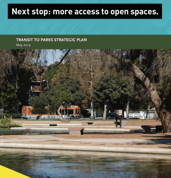 L.A. Metro to Consider Adopting Transit-to-Parks Strategic Plan