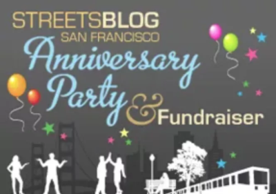 Save the Date for Streetsblog San Francisco’s Ten-Year Anniversary Party!