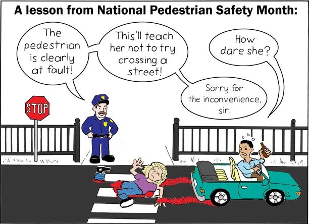 Editorial Cartoon: Federal ‘Pedestrian Safety Month’ is a Joke