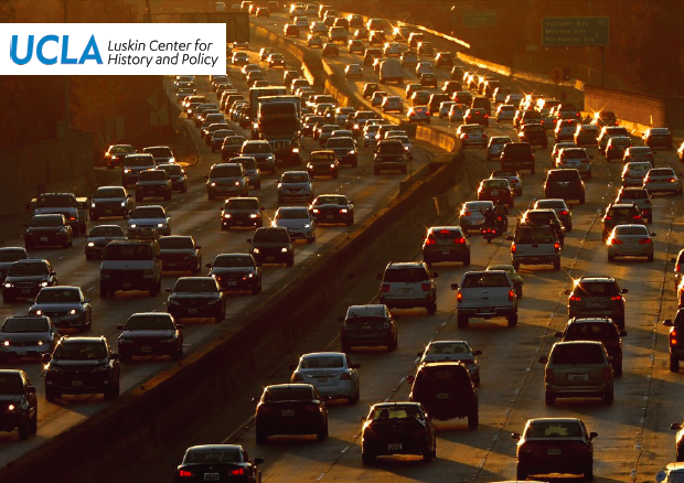 A Historical Perspective on Los Angeles’ Traffic Congestion Fight