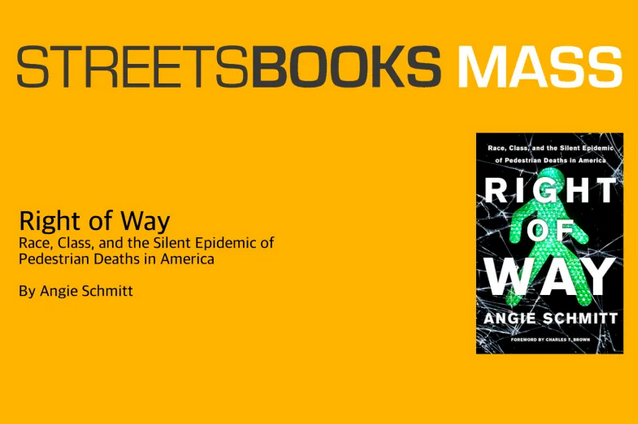 Join Streetsblog MA in January to Discuss ‘Right of Way’ with Angie Schmitt