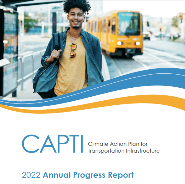 California Plan to Ensure Transportation Dollars are Invested in Climate-Friendly Ways: First Annual Report