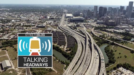 Talking Headways Podcast: Highway Robbery
