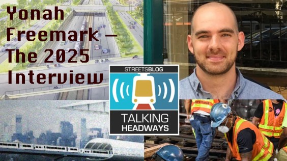 Talking Headways Podcast: The Annual Yonah Freemark Show, Part I