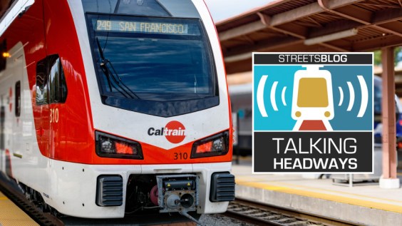 Talking Headways Podcast: The California State Rail Plan
