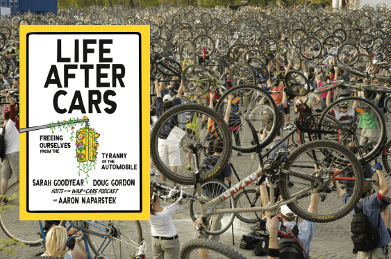 Sneak Peek: In Their Book, ‘The War on Cars’ Hosts Explore Life After the Automobile
