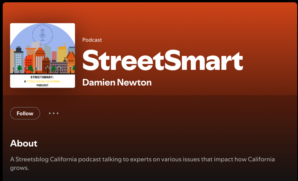 Streetsblog California/Los Angeles’ Podcasts Are Now Available on Spotify and Apple